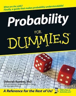 Probability For Dummies Rumsey, Deborah J. paperback Used – Good