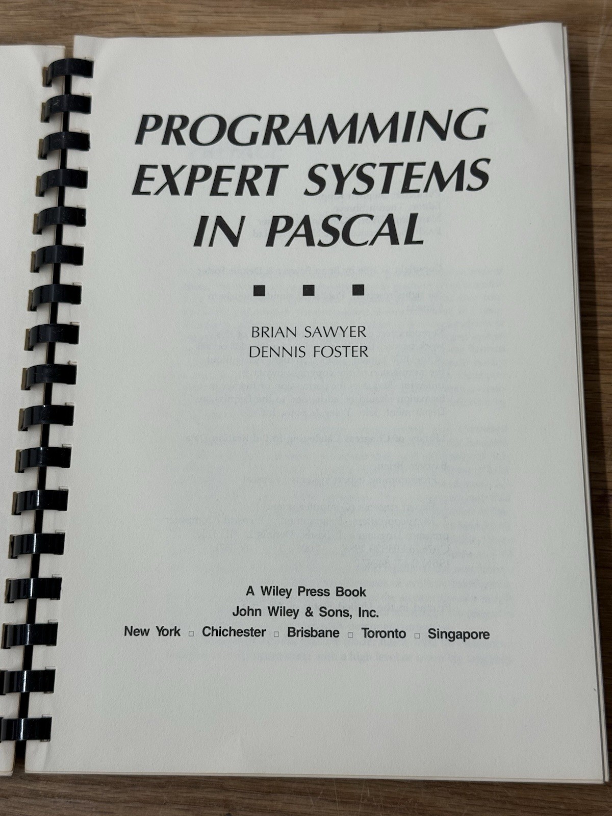 Programming Expert Systems in PASCAL Brian Sawyer Foster Manual Reference Guide