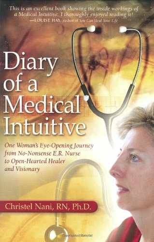 Diary of a Medical Intuitive: One – Paperback, by Nani RN PhD – Very Good