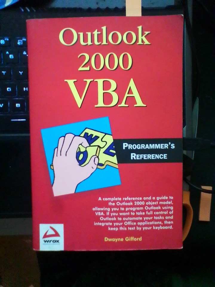 Outlook 2000 VBA Programmers Reference by Dwayne Gifford LIKE NEW