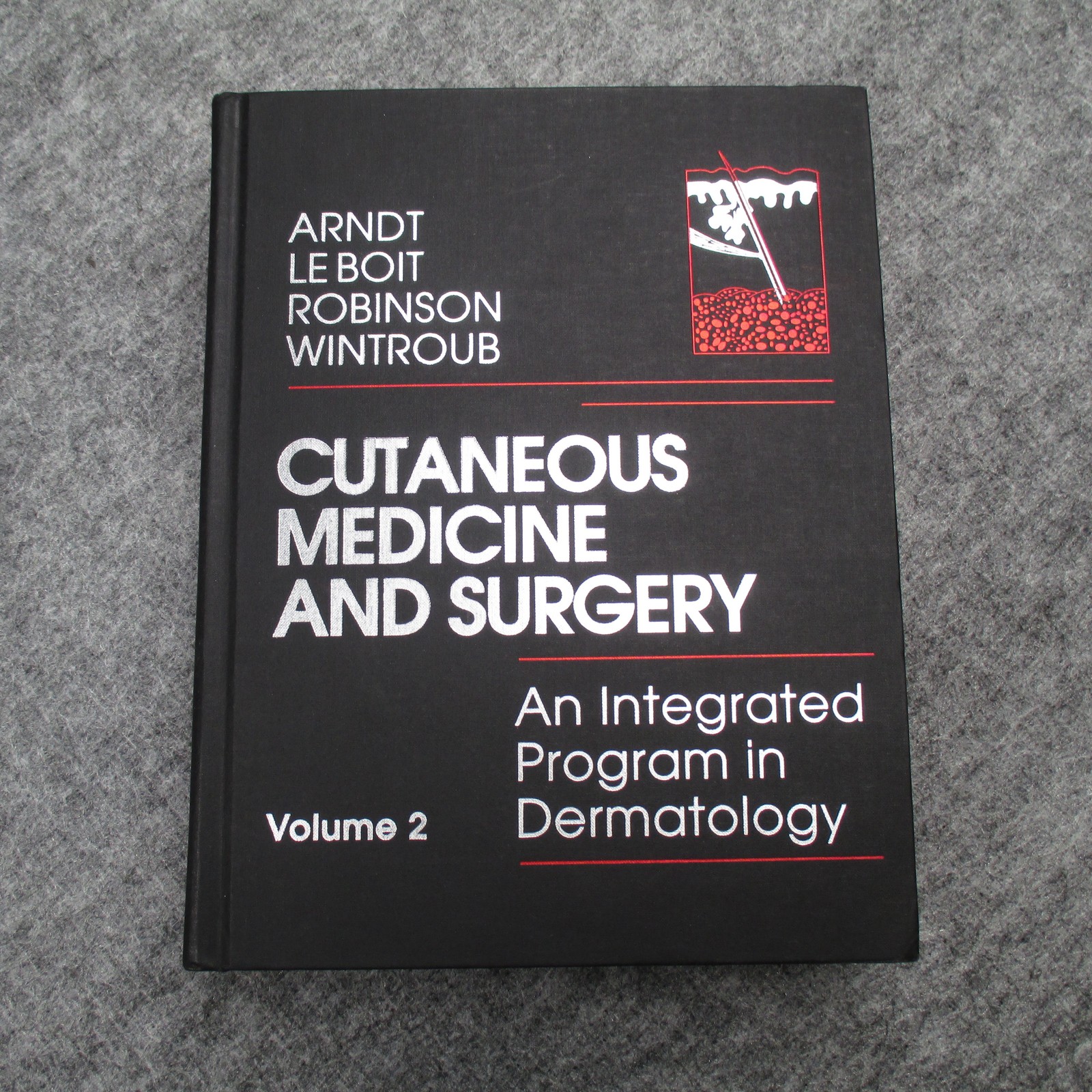 Cutaneous Medicine and Surgery Vol 2 Arndt Dermatology Hardcover 1996 Medical Bo