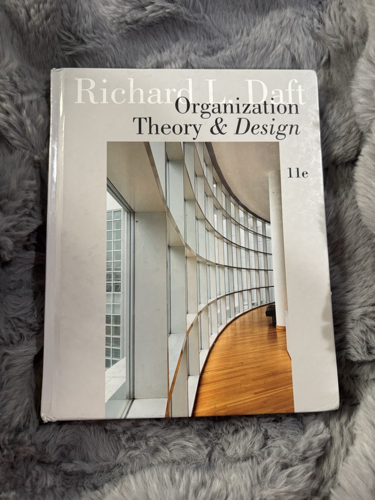 Organization Theory and Design by Richard L. Daft (2012, Hardcover)