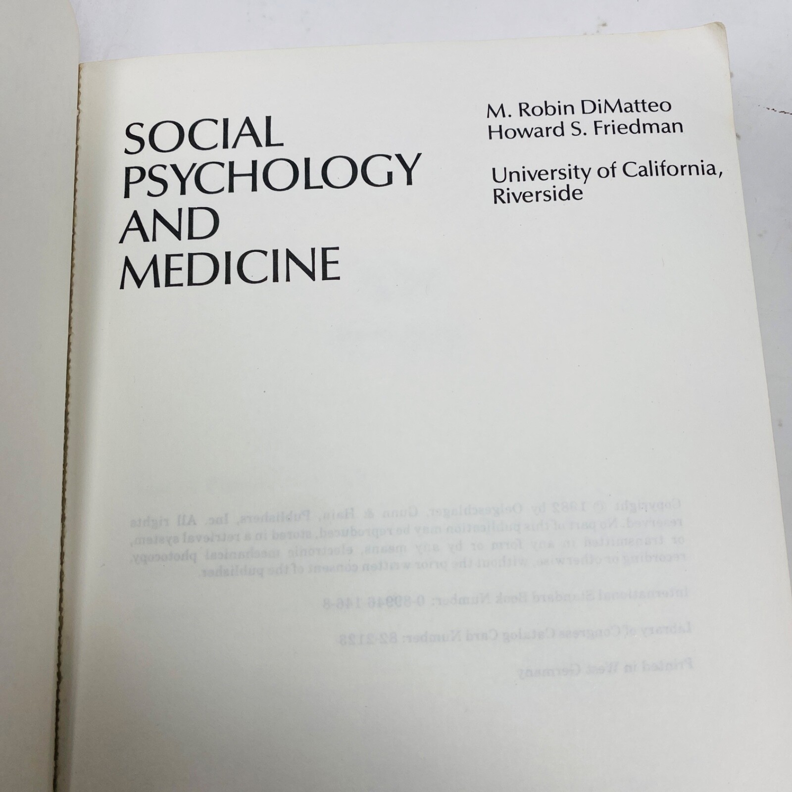 Social Psychology and Medicine by Howard F. Friedman and M. Robin DiMatteo (1982