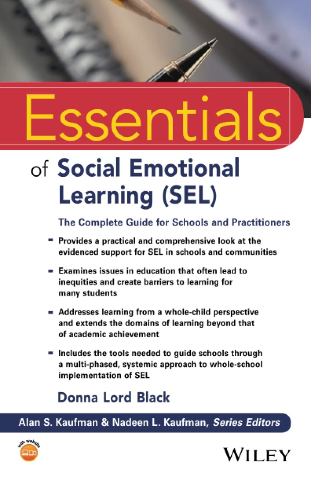 Essentials of Social Emotional Learning (SEL): The Complete Guide for School…
