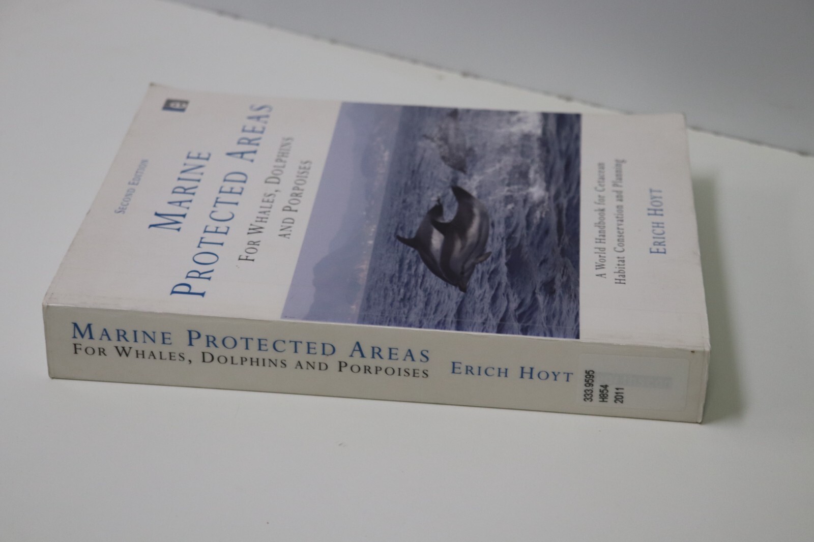 Marine Protected Areas for Whales, Dolphins and Porpoises: A World Handbook…