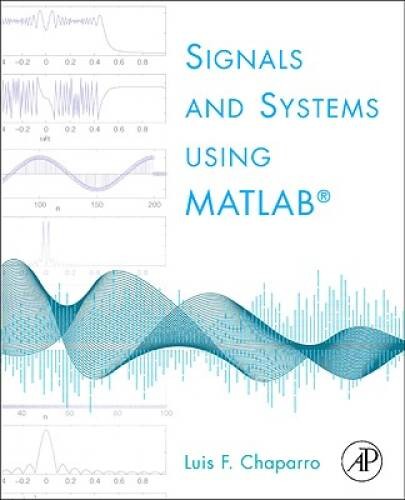 Signals and Systems using MATLAB – Hardcover – VERY GOOD