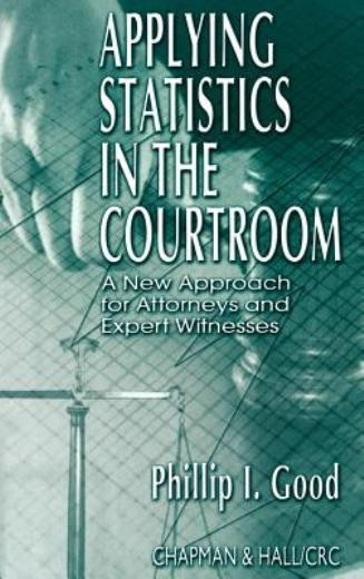 Applying Statistics In The Courtroom