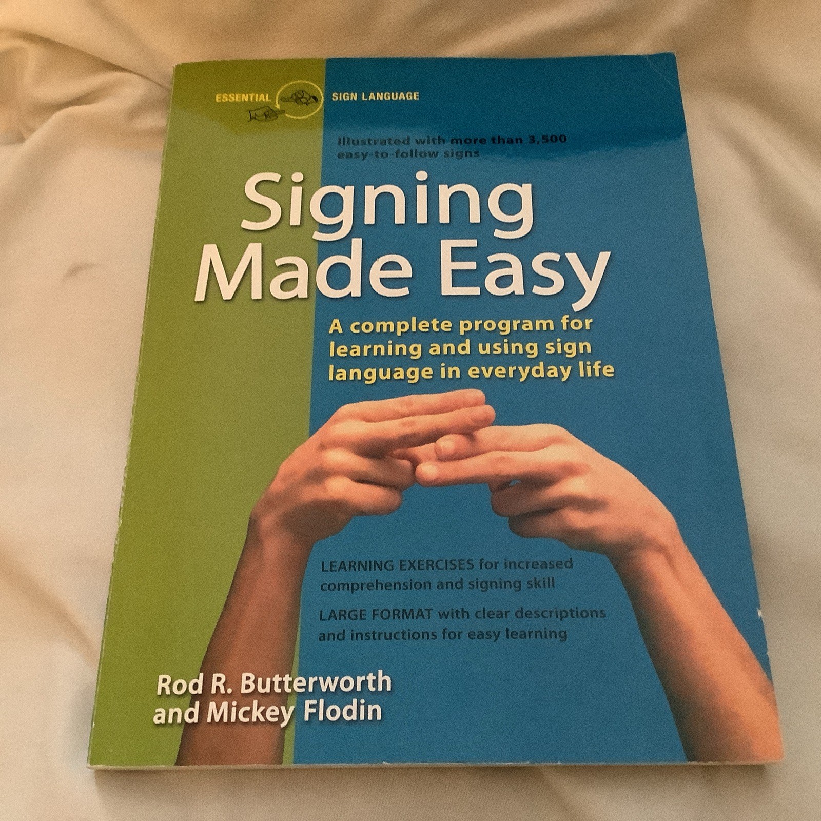 Signing Made Easy by Rod R. Butterworth & Mickey Flodin (1989 PB) – LIKE NEW!!