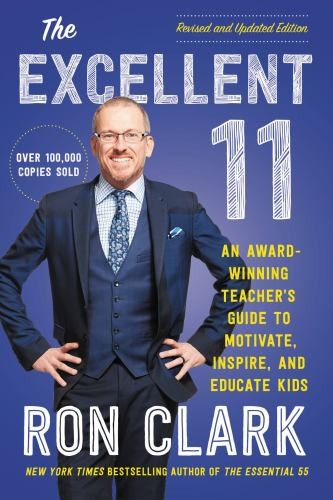 The Excellent 11: An Award-Winning Teach…, Clark, Ron