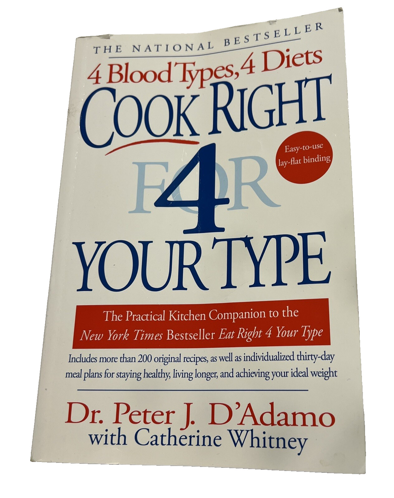 Cook Right 4 Your Type: Cook Right 4 Your Type : The Practical Kitchen…