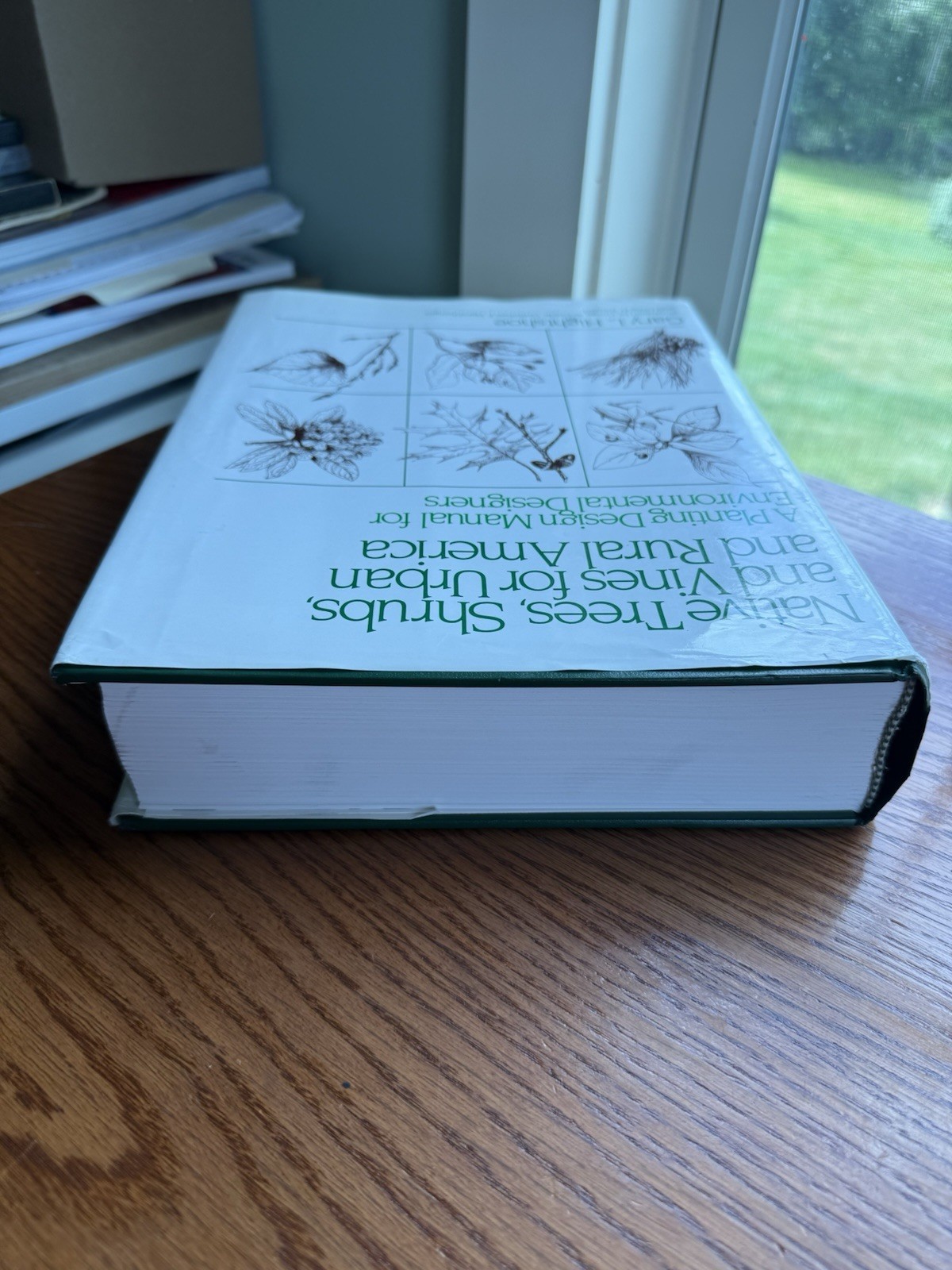 NATIVE TREES, SHRUBS, AND VINES FOR URBAN AND RURAL By Gary L. Hightshoe
