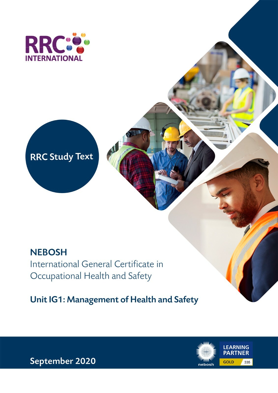 RRC Study Text: NEBOSH International General Certificate: Complete: IG1 & IG2