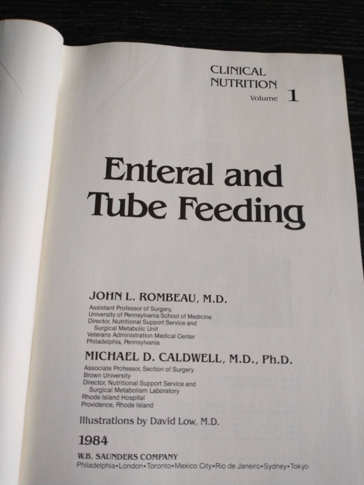 Enteral and Tube Feeding by Rombeau & Caldwell, 1984, hc, 628 pages, very good