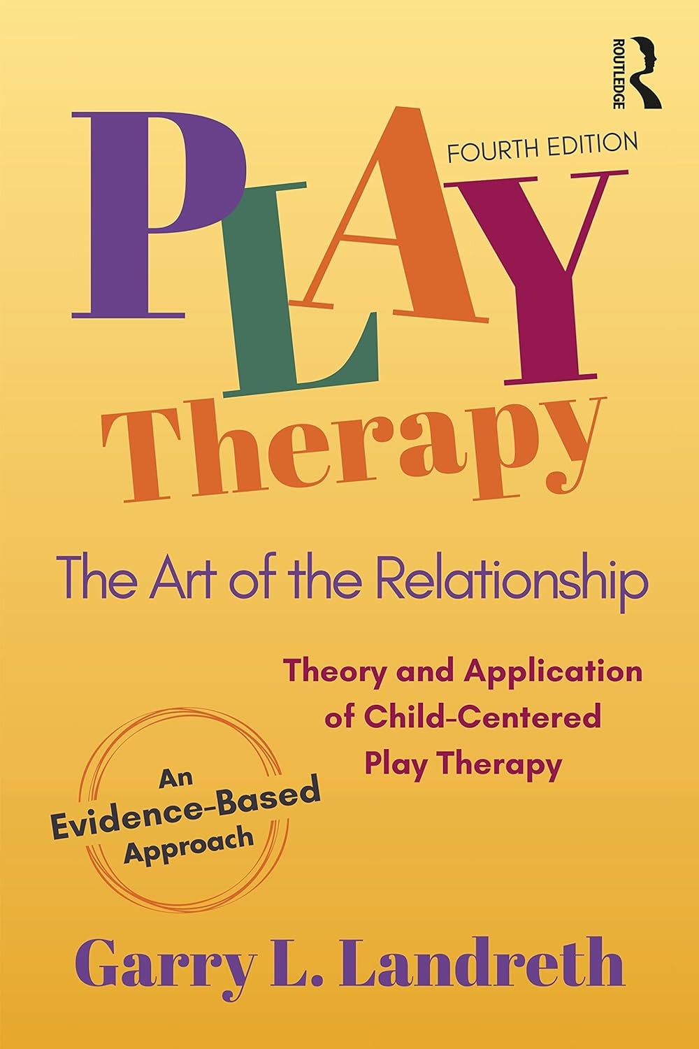 Play Therapy – by Garry L. Landreth