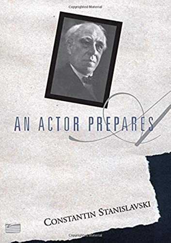 An Actor Prepares, Stanislavski, Constantin