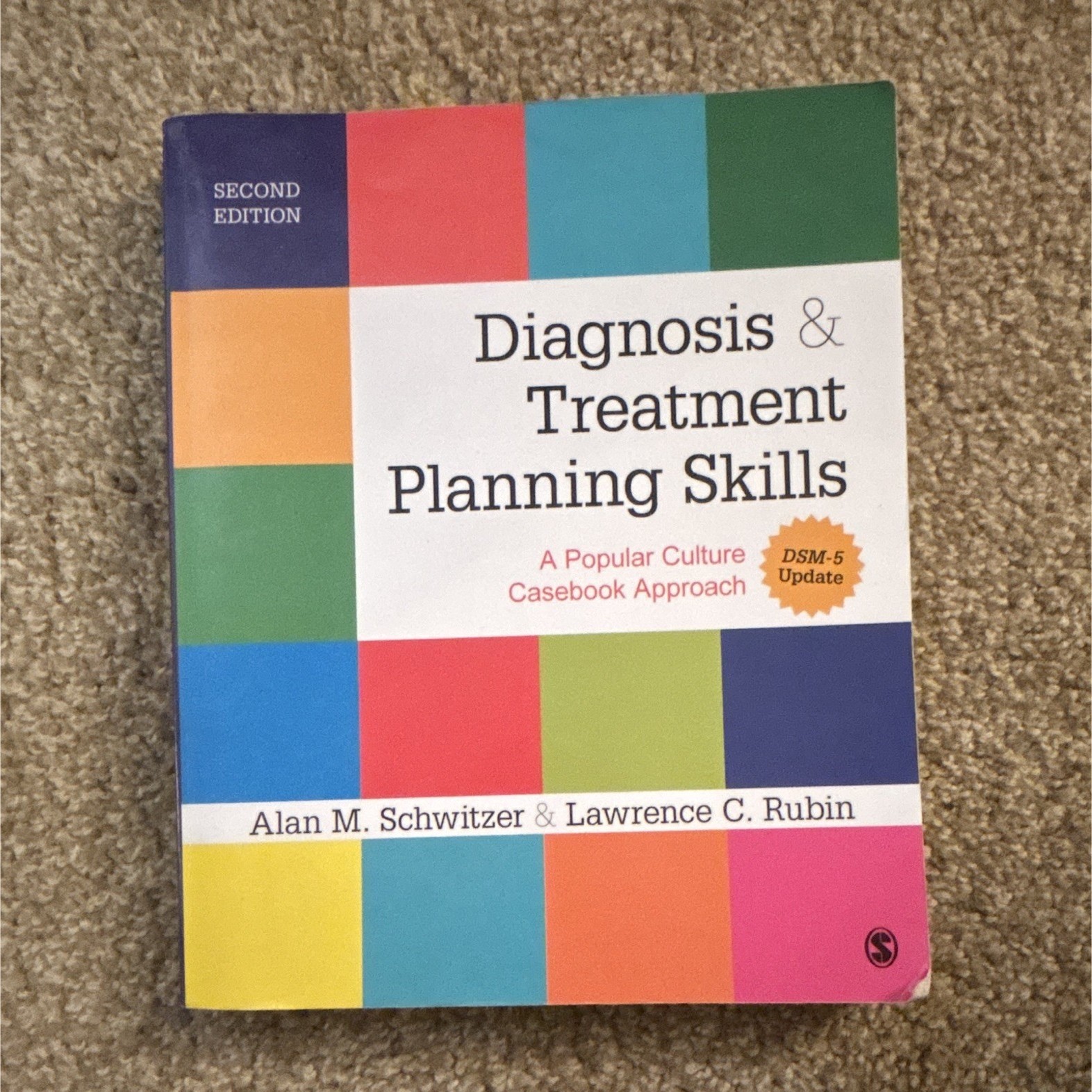 SAGE Diagnosis & Treatment Planning Skills 2nd Ed Paperback 2014 Schwitzer Rubin