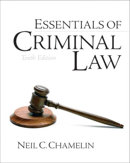 Essentials of Criminal Law Paperback Neil E. Chamelin