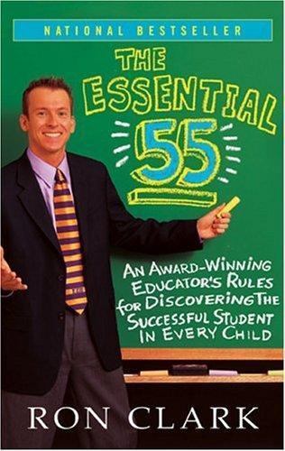 THE ESSENTIAL 55 by Ron Clark FREE SHIPPING paperback book fifty five education
