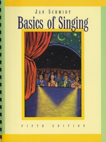 Basics of Singing, Revised Printing, Schmidt, Jan
