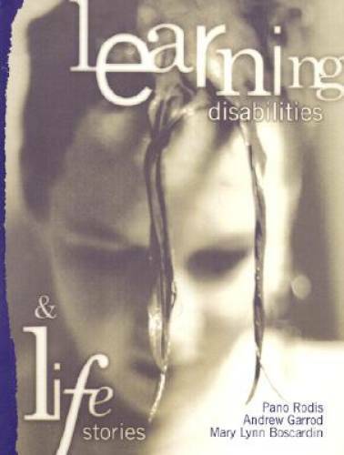 Learning Disabilities and Life Stories – Paperback By Rodis, Pano – GOOD