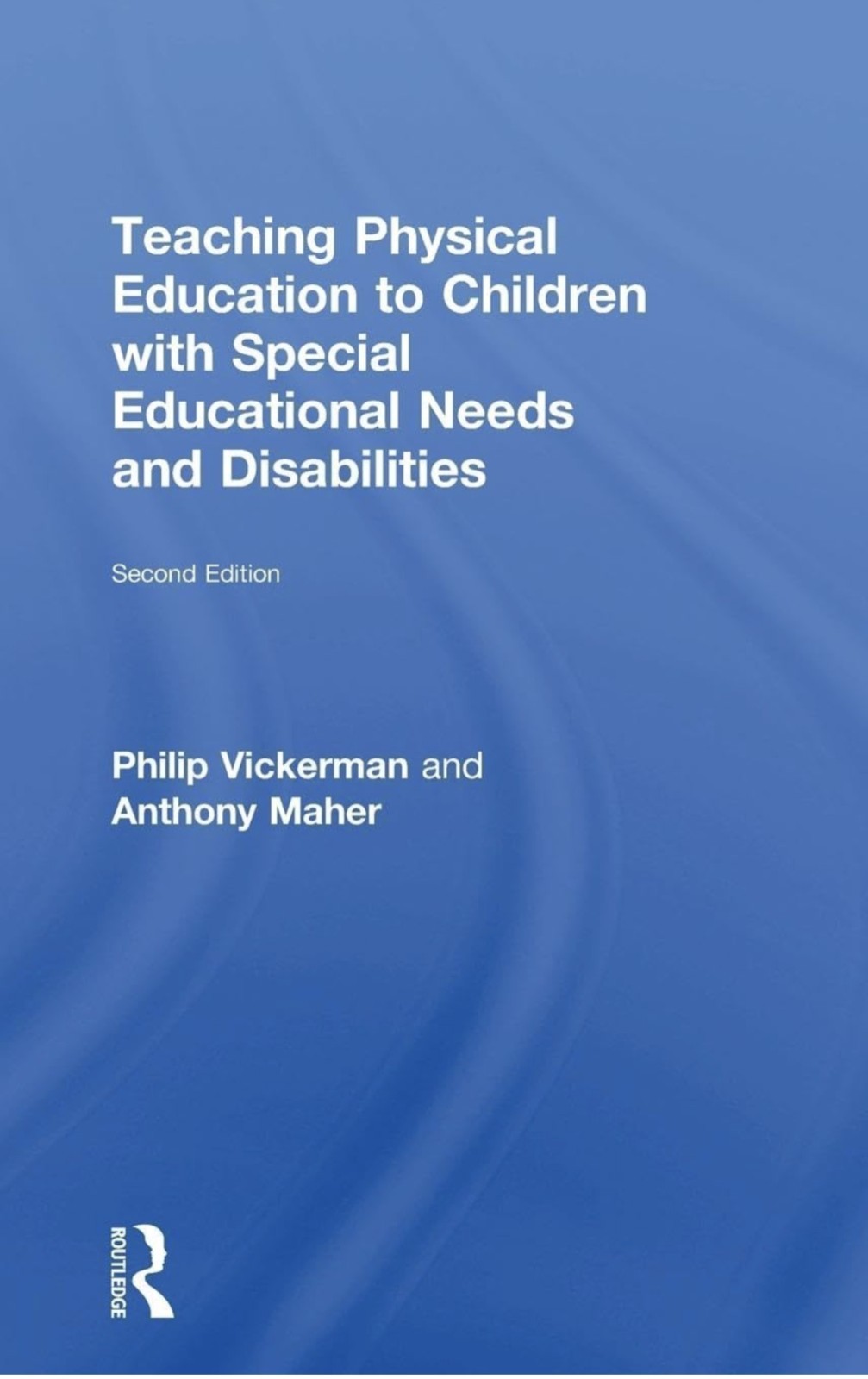 Teaching Physical Education to Children with Special Educational Needs (Free Shp