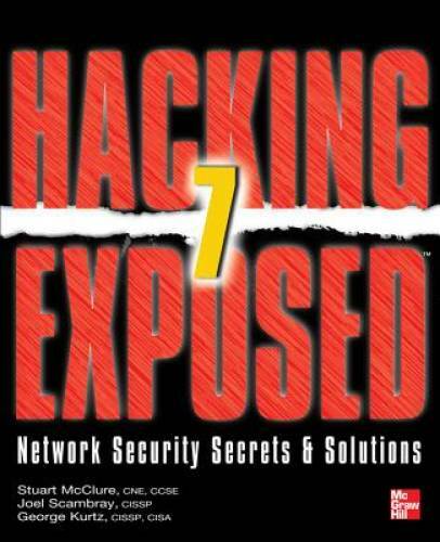 Hacking Exposed 7: Network Security Secrets and Solutions – Paperback – GOOD