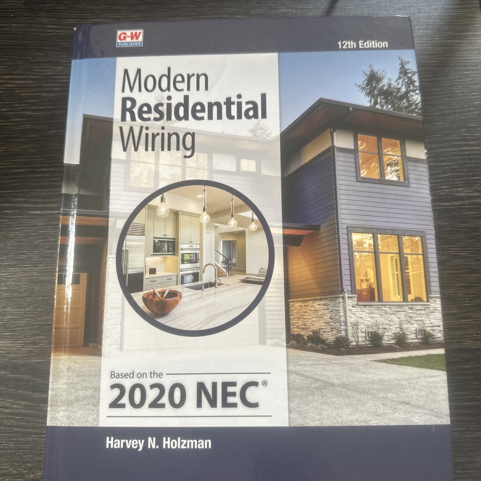 Modern Residential Wiring by Holzman 12 Ed Hardcover