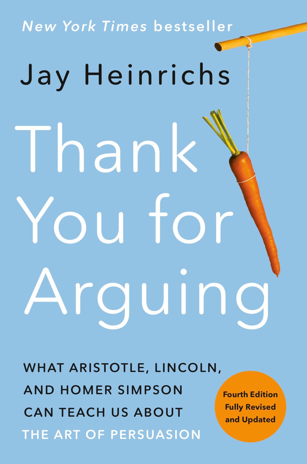 Thank You for Arguing, Fourth Edition (Revised and Updated): Sky/Pale blue