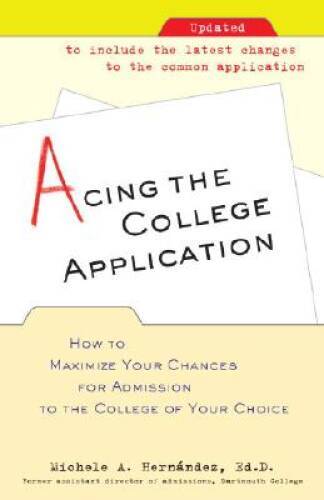 Acing the College Application: How to Maximize Your Chances for Admission – GOOD