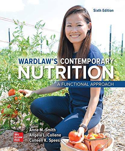 Wardlaws Contemporary Nutrition: A Functional Approach – Hardcover – VERY GOOD