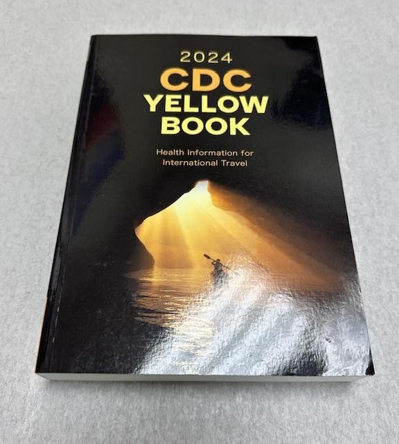 NEW CDC Yellow Book 2024: Health Information for International Travel