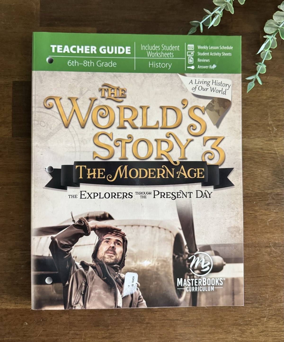 *NEW* Master Books The World’s Story 3: The Modern Age Teacher Guide