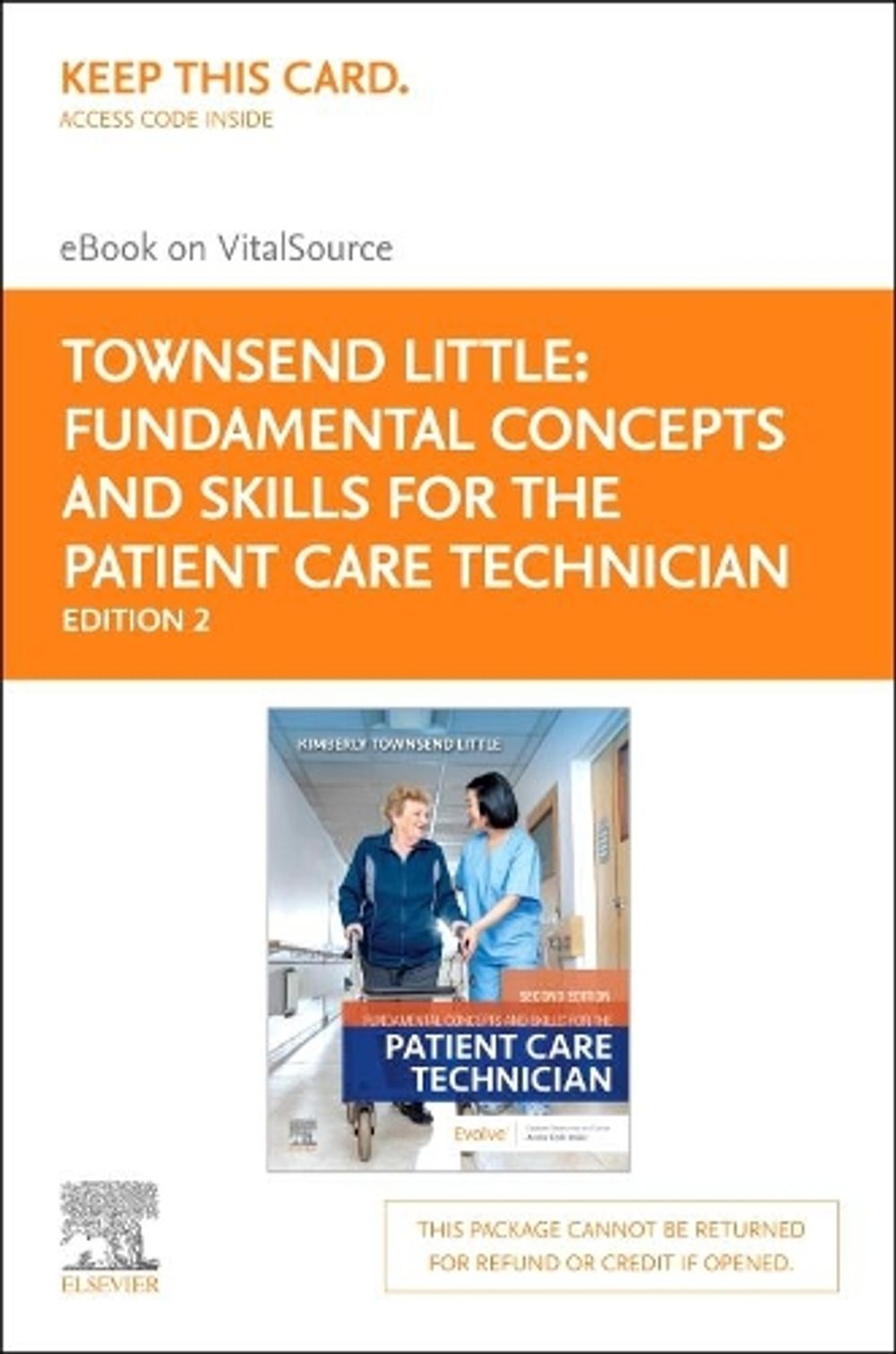 Fundamental Concepts and Skills for the Patient Care Technician – Elsevier eBook