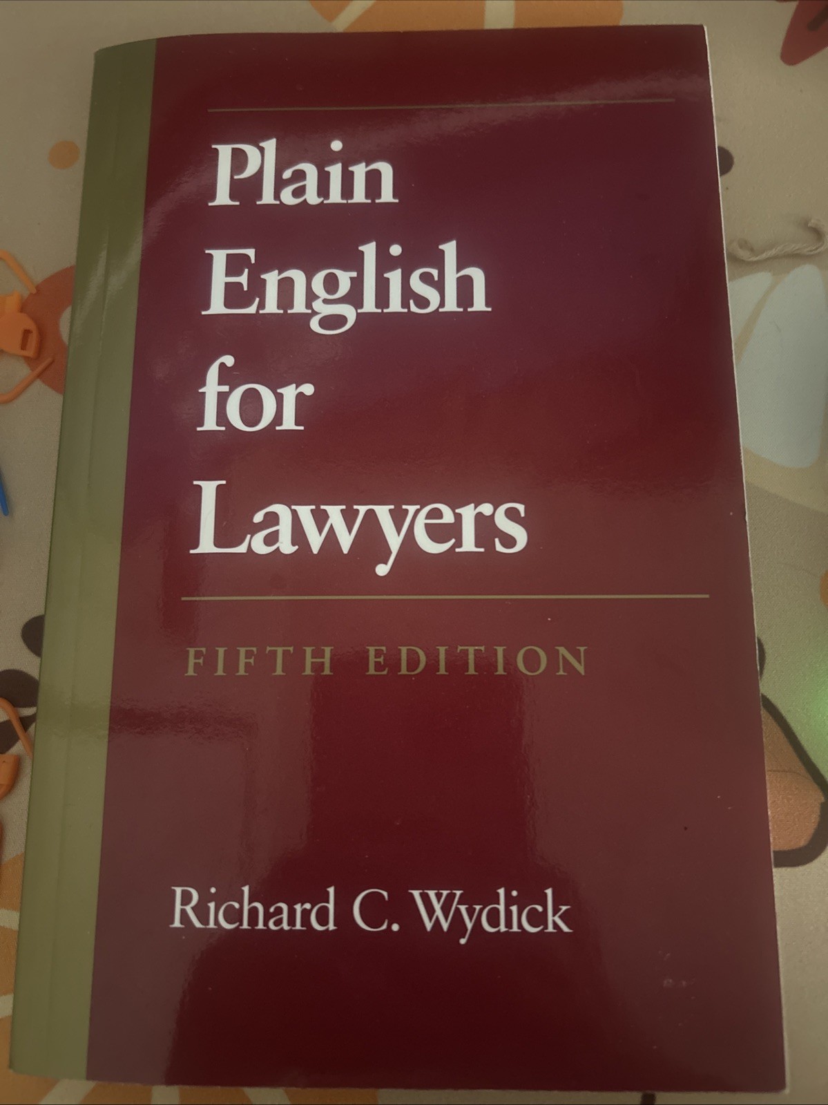 Plain English for Lawyers, Fifth Edition by Richard C. Wydick (2005, Paperback)