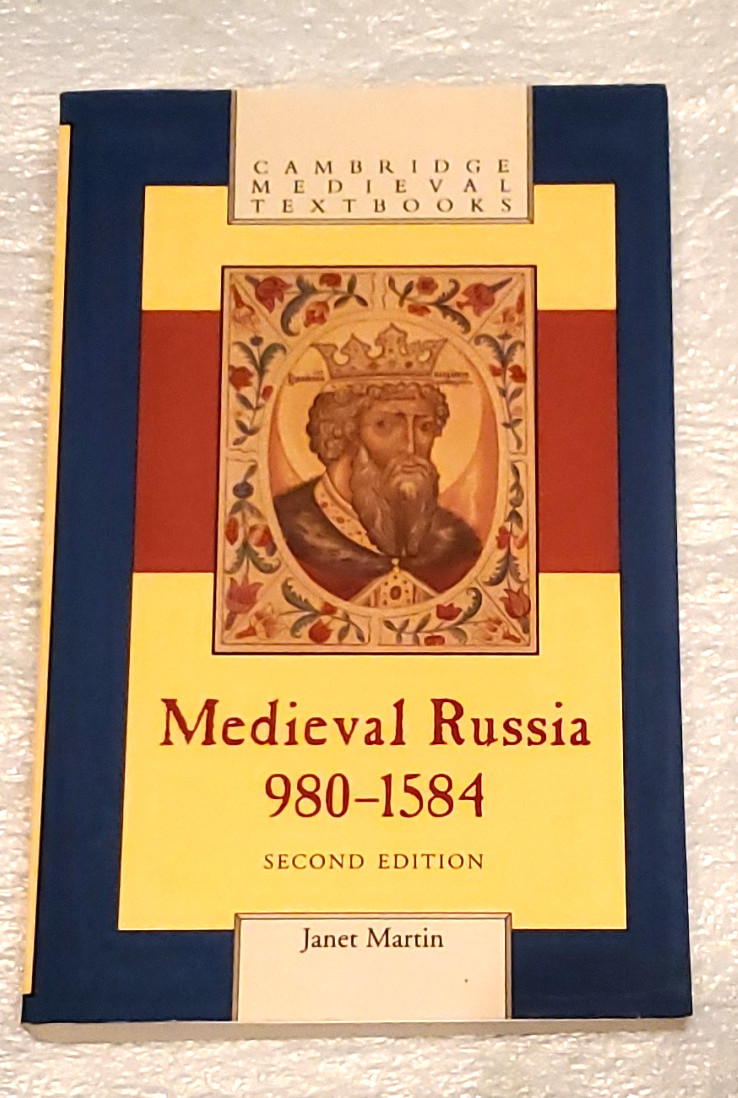 Medieval Russia, 980-1584 by Janet Martin (English) Paperback Textbook
