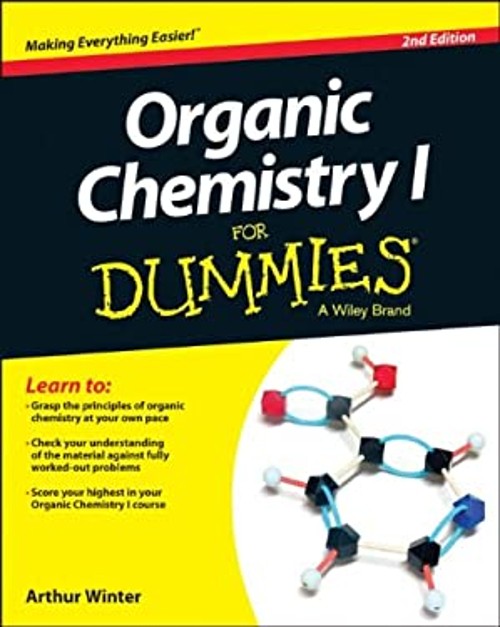 Organic Chemistry I for Dummies® Paperback Arthur Winter