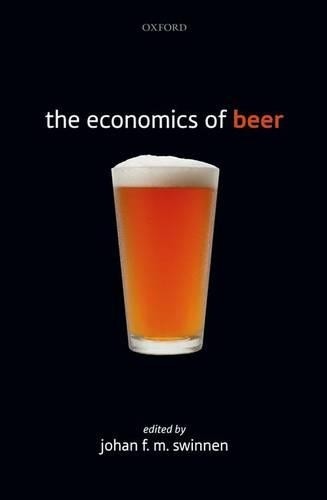 The Economics of Beer Hardback Book The Fast Free Shipping