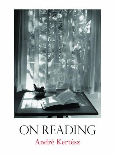 André Kertész On Reading (Hardback)