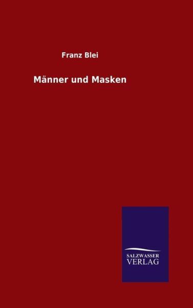 M?Nner Und Masken