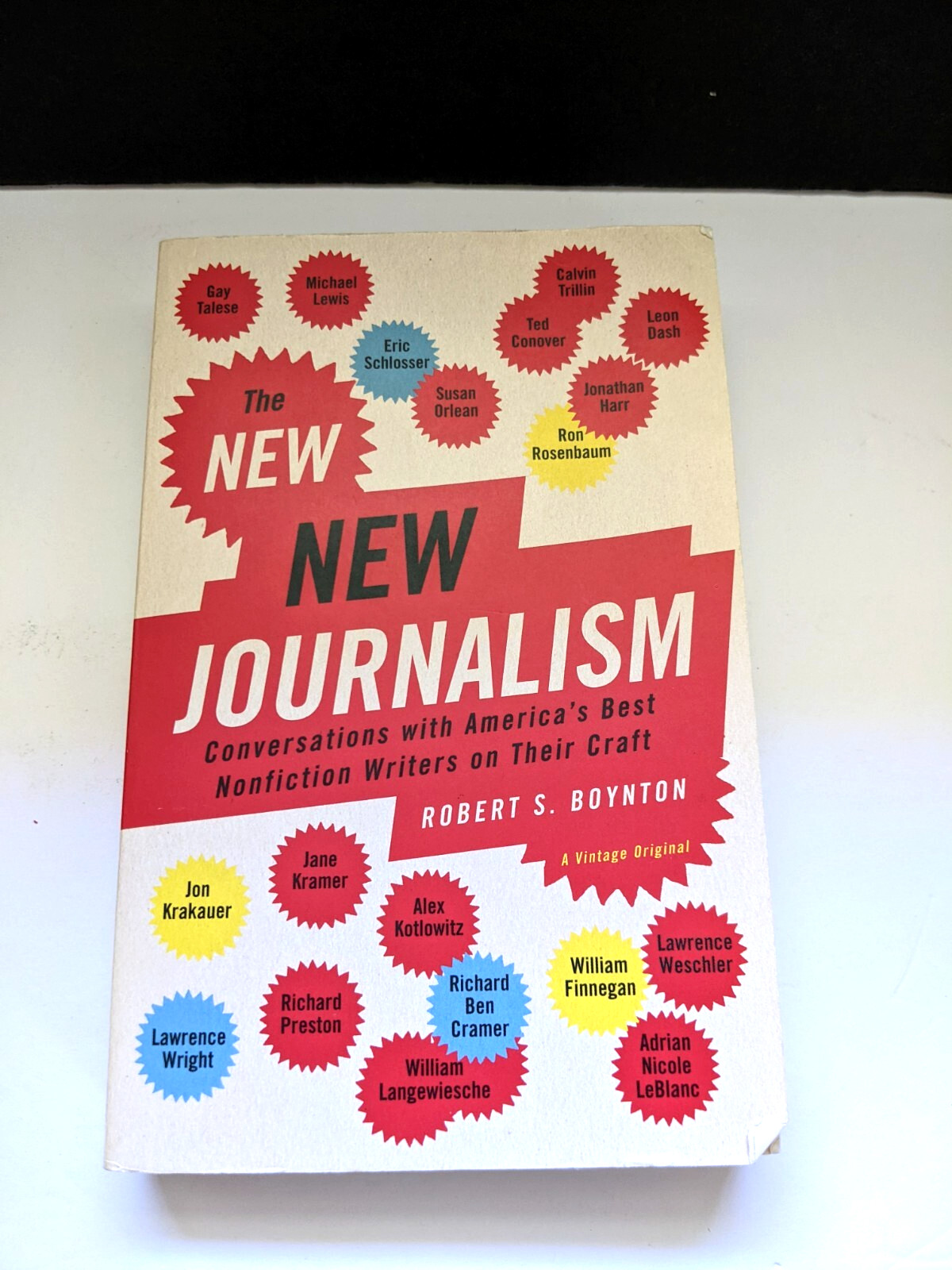 New New Journalism by Robert S. Boynton With America’s Best Nonfiction Writers