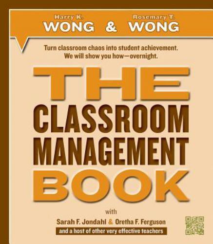 Classroom Management Book by Rosemary T. Wong and Harry K. Wong (2014, Trade…