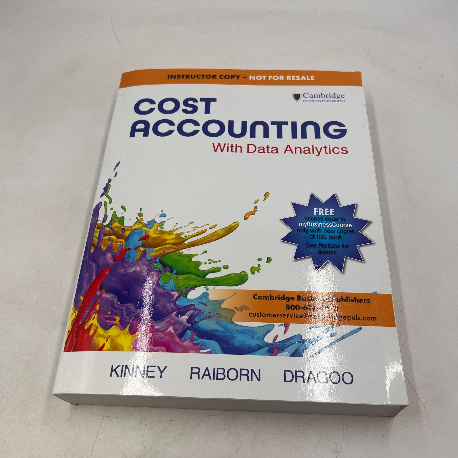 INSTRUCTOR’S COPY Cost Accounting with Data Analytics 11th Kinney, Raiborn