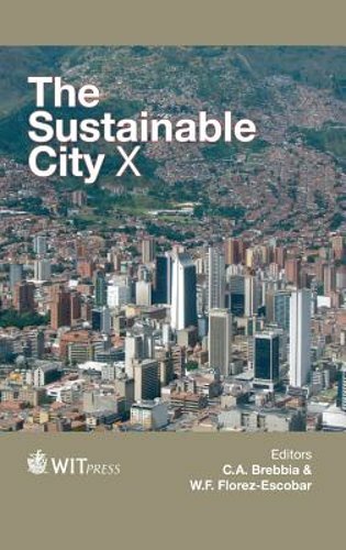 The Sustainable City X by C. A. Brebbia: New