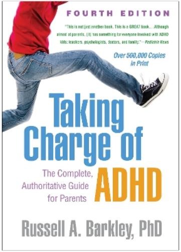 Russell A. Barkley Taking Charge of ADHD, Fourth Edition (Hardback)