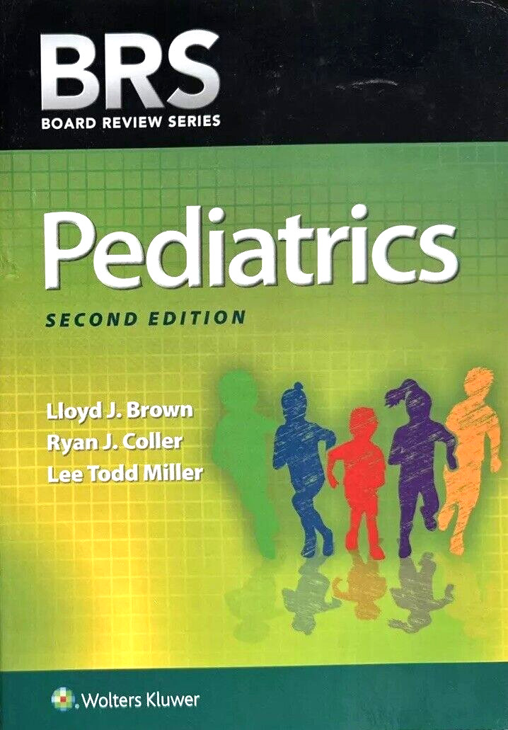 Board Review Ser.:BRS Pediatrics by L.J.Brown,R.J.Coller&L.T.Miller *LIKE A NEW*