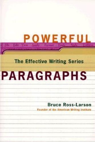 Powerful Paragraphs (The Effective Writing Series)