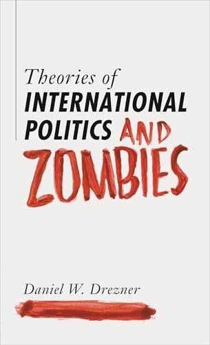 Theories of International Politics – Paperback, by Drezner Daniel W. – Very Good