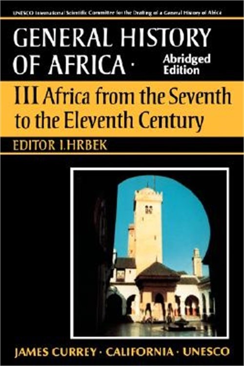 UNESCO General History of Africa, Vol. III, Abridged Edition: Africa from the Se