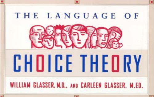 The Language of Choice Theory Paperback Carleen, Glasser, William