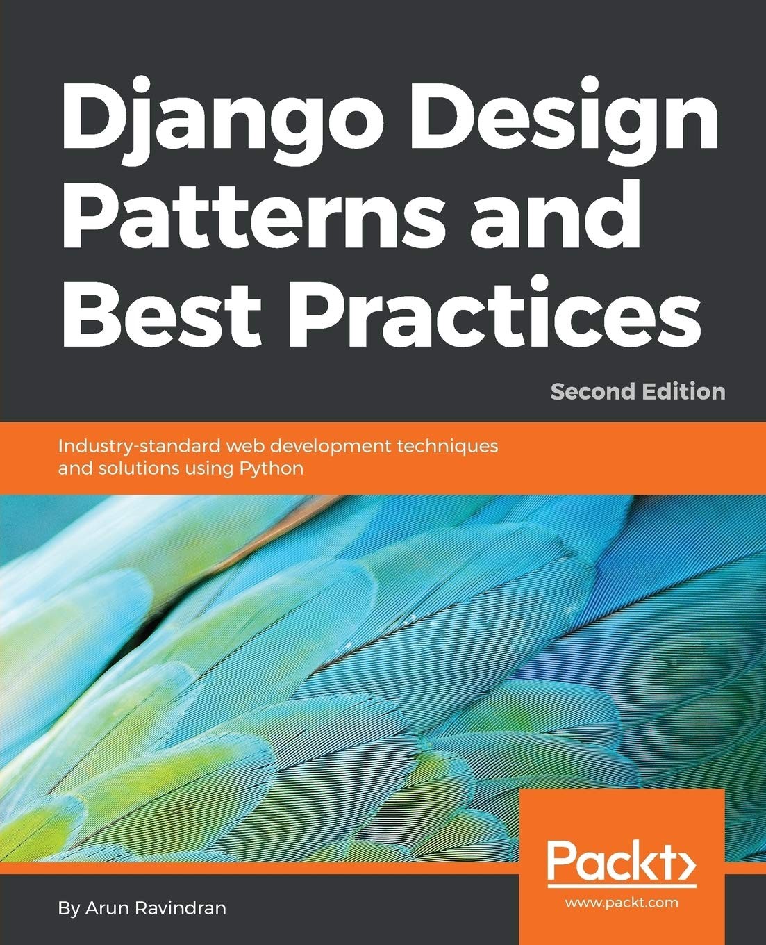 Django Design Patterns and Best Practices: Industry-standard web development…